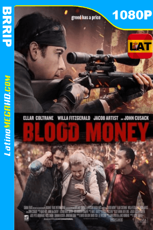 Blood Money (2017) Latino HD BRRIP 1080P ()