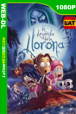 La Leyenda de la Llorona (2011) Latino HD DSNP WEB-DL 1080P ()