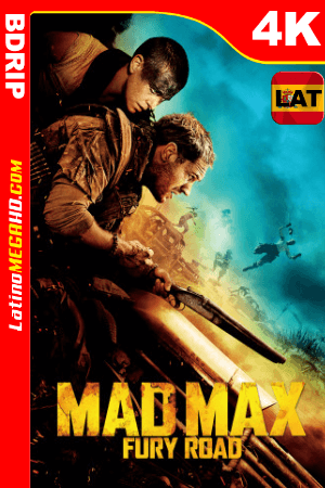Mad Max: Furia en la carretera (2015) Latino Ultra HD HDR BDRIP 1080p ()