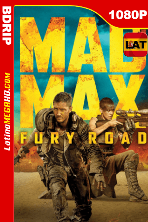 Mad Max: Furia en la carretera (2015) Latino HD BDRIP 1080p ()