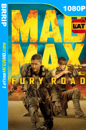 Mad Max: Furia en la carretera (2015) Latino HD 1080p ()