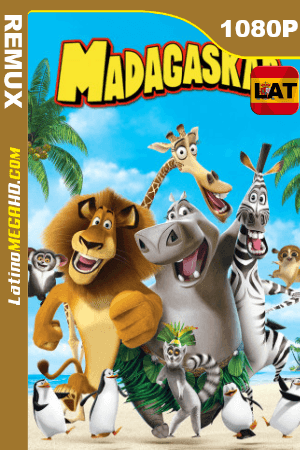 Madagascar (2005) Latino HD BDRemux 1080P ()
