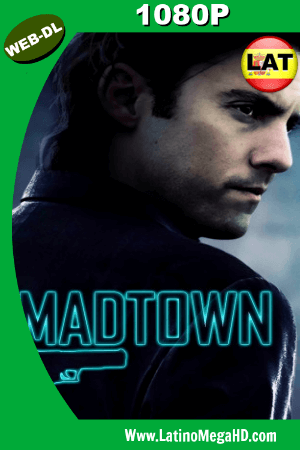 Madtown (2016) Latino HD WEB-DL 1080p ()