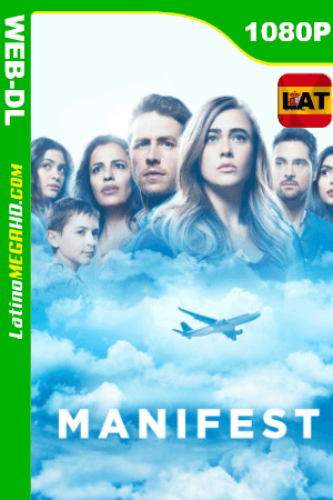 Manifest (2018) Temporada 1 (Serie de TV) Latino HD HMAX WEB-DL 1080P ()