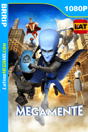 Megamente (2010) Latino HD BRRIP 1080P ()