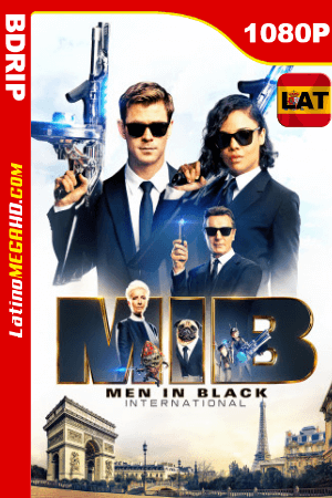Hombres de Negro MIB Internacional (2019) Latino HD BDRIP 1080P - 2019