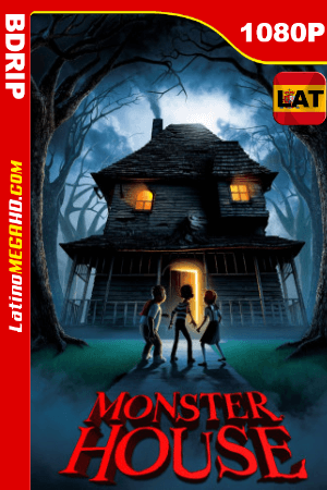 Monster House: La Casa de los Sustos (2006) Latino HD BDRIP 1080P ()