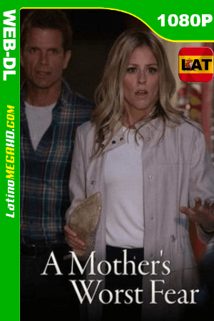 A Mother’s Worst Fear (2018) Latino HD WEB-DL 1080P ()