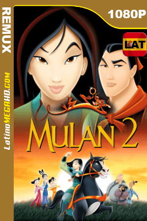 Mulán 2 (2004) Latino HD BDREMUX 1080P ()