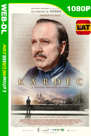 Kardec (2019) Latino HD WEB-DL 1080P ()