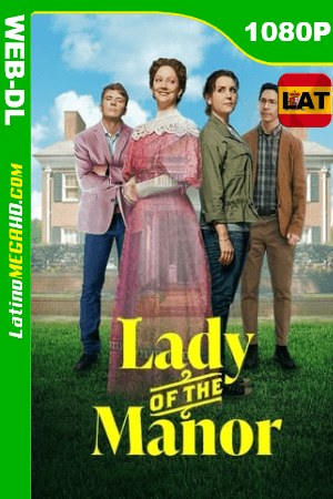 Lady of the Manor (2021) Latino HD AMZN WEB-DL 1080P ()