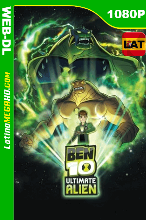 Ben 10: Supremacía Alienígena (2010) Temporada 1 (Serie de TV) Latino HD WEB-DL 1080P ()