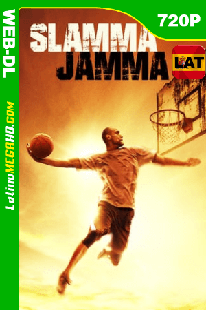 Slamma Jamma (2017) Latino HD AMZN WEB-DL 720P ()