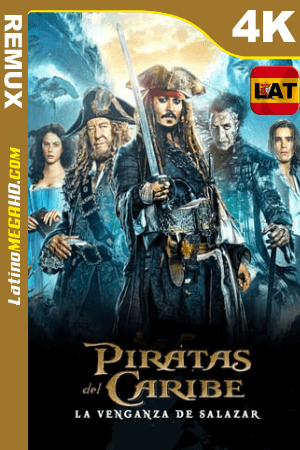 Piratas del Caribe: La venganza de Salazar (2017) Latino HDR Ultra HD BDRemux 2160P ()