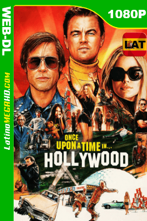 Había una vez en… Hollywood (2019) Latino HD WEB-DL 1080P ()