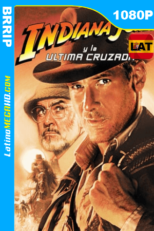 Indiana Jones y la última cruzada (1989) Latino HD BRRIP 1080P ()