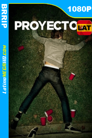 Proyecto X (2012) Theatrical Cut Latino HD BRRIP 1080P ()