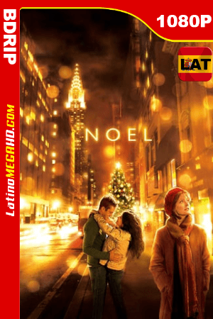 El milagro de Noel (2004) Latino HD BDRIP 1080P ()