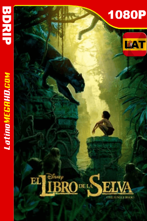 El libro de la selva (2016) Latino HD BDRIP 1080P ()