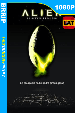 Alien, el 8° pasajero (1979) Latino HD BRRIP 1080P ()