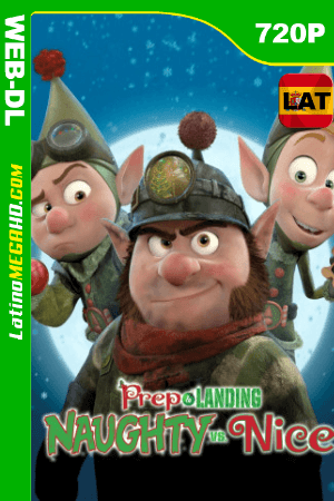Lanny y Wayne, los elfos navideños: Travieso vs. Bueno (2011) Latino HD WEB-DL 720P ()