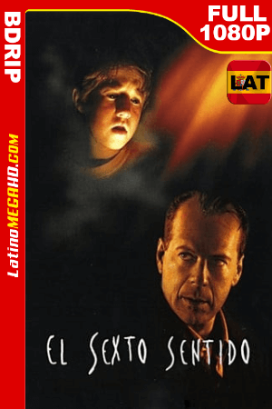 El sexto sentido (1999) REMASTERED Latino HD BDRip 1080P ()
