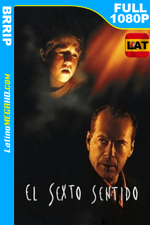 El sexto sentido (1999) REMASTERED Latino HD 1080P ()