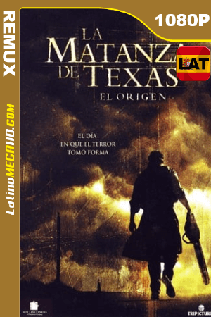 La matanza de Texas: El origen (2006) Latino HD BDRemux 1080P ()