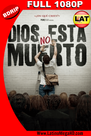 Dios No Esta Muerto ( 2014) Latino HD BDRIP 1080P ()