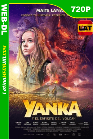 Yanka y el espíritu del volcán (2018) Latino HD WEB-DL 720P ()
