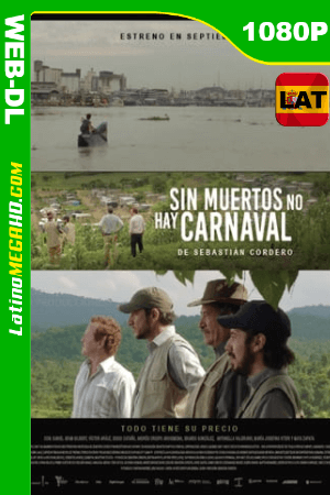 Sin muertos no hay carnaval (2016) Latino HD WEB-DL 1080P ()