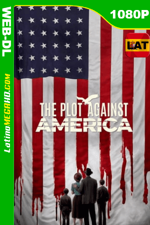 The Plot Against America (2020) (03/06) Latino HD AMZN WEB-DL 1080P ()