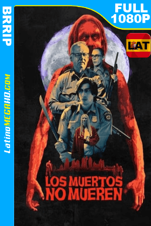Los Muertos no Mueren (2019) Latino FULL HD 1080P ()