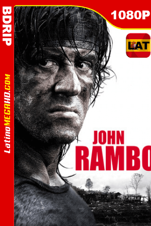 Rambo IV : Regreso al Infierno (2008) Latino HD BDRIP 1080p ()