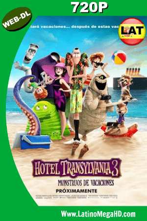Hotel Transylvania 3 Monstruos de Vacaciones (2018) Latino HD WEB-DL 720P ()
