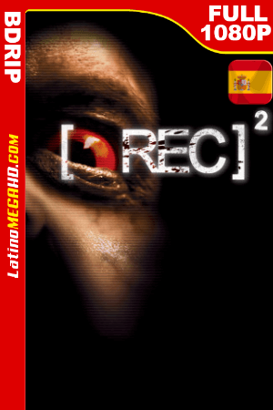 [REC 2] (2009) Español Full HD BDRIP 1080p ()