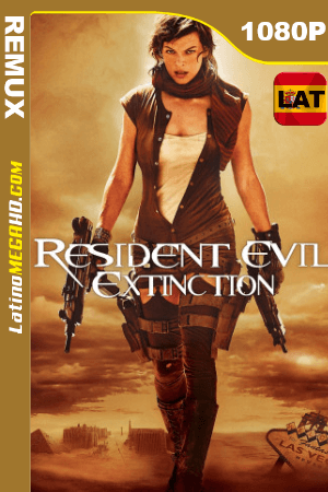 Resident Evil: Extinción (2007) Latino HD BDRemux 1080P ()