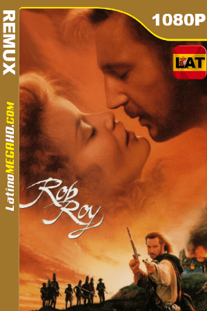Rob Roy (1995) Latino HD BDREMUX 1080p ()