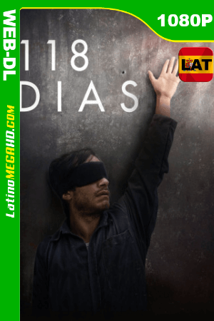118 días (2014) Latino HD HMAX WEB-DL 1080P ()
