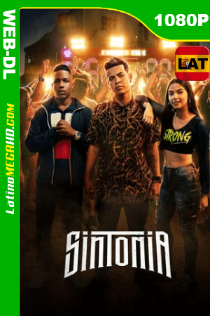 Sintonia (2019) Temporada 1 Latino HD WEB-DL 1080P ()