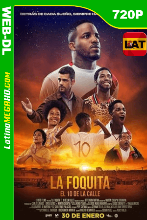 La Foquita: El 10 de la calle (2020) Latino HD WEB-DL 720P ()