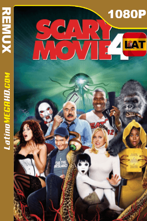 Scary Movie 4 (2006) Latino HD BDRemux 1080P ()