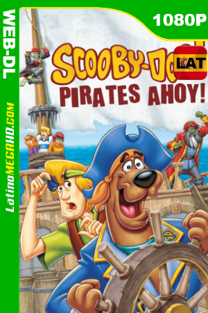 Scooby Doo: Piratas a la vista (2006) Latino HD HBOMAX WEB-DL 1080P ()