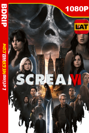 Scream 6 (2023) Latino HD BDRIP 1080P - 2023