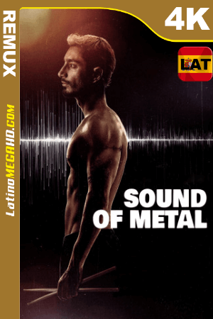 Sound of Metal (2019) Latino UltraHD BDREMUX 2160p ()