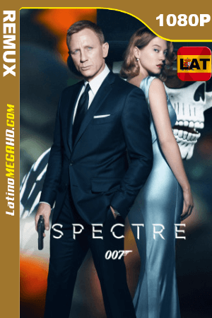 Spectre (2015) Latino HD BDRemux 1080P ()