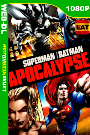 Superman/Batman: Apocalipsis (2010) Latino HD HMAX WEB-DL 1080P ()