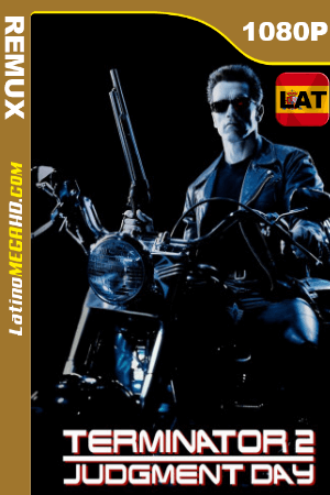 Terminator 2: El juicio final (1991) Extended Remastered Latino HD BDRemux 1080P ()