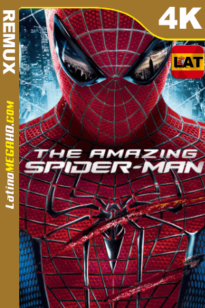 The Amazing Spider-Man (2012) Latino HDR Ultra HD BDRemux 2160P ()