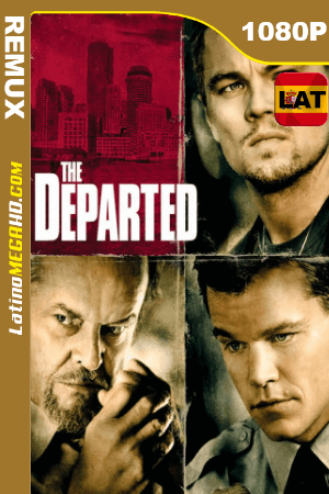 Los infiltrados (2006) Latino HD BDRemux 1080P (2006)
